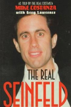 Paperback The Real Seinfeld: As Told by the Real Costanza Book