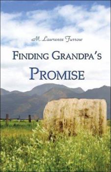 Hardcover Finding Grandpa's Promise Book