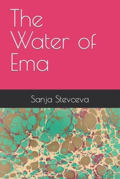Paperback The Water of Ema Book