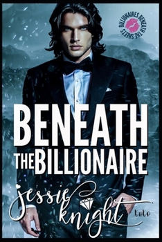 Paperback Beneath The Billionaire Book