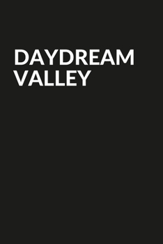 Paperback Daydream Valley Book