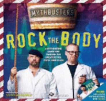 Paperback Mythbusters: Rock the Body Book