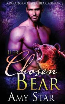 Paperback Her Chosen Bear Book