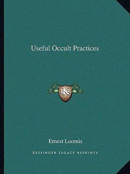 Paperback Useful Occult Practices Book