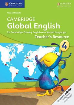 Paperback Cambridge Global English Stage 4 Teacher's Resource Book