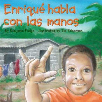 Hardcover Enrique habla con las manos/ Enrique Speaks with His Hands (Spanish Edition) [Spanish] Book