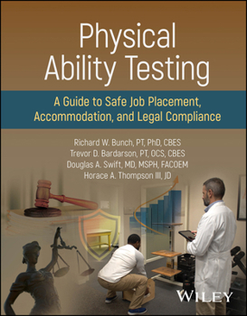 Fitness for Duty Testing: Matching Employees to the Physical Demands of a Job