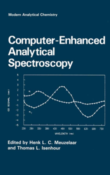 Hardcover Computer-Enhanced Analytical Spectroscopy Book