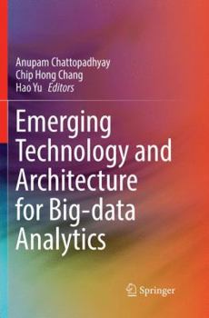 Paperback Emerging Technology and Architecture for Big-Data Analytics Book