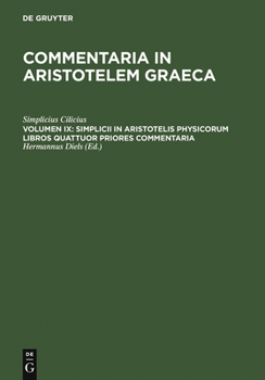 Hardcover Simplicii in Aristotelis Physicorum Libros Quattuor Priores Commentaria [Latin] Book