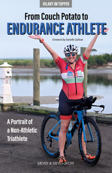 Paperback From Couch Potato to Endurance Athlete Book