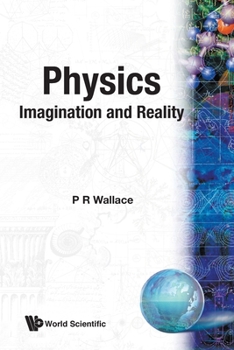 Paperback Physics: Imagination and Reality Book