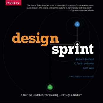 Paperback Design Sprint: A Practical Guidebook for Building Great Digital Products Book