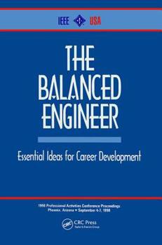 Hardcover The Balanced Engineer: Essential Ideas for Career Development Book