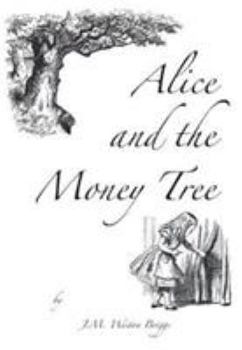 Hardcover Alice and the Money Tree Book