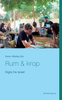 Paperback Rum & krop: Digte fra Israel [Danish] Book