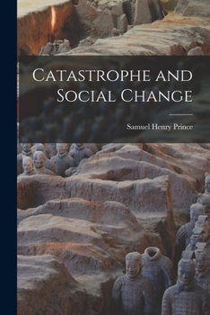 Paperback Catastrophe and Social Change Book