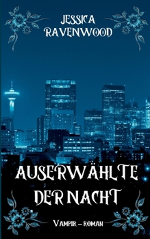Paperback Auserwählte der Nacht: Vampir-Roman [German] Book