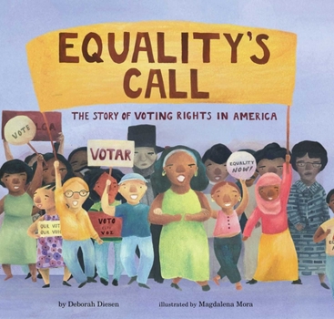Hardcover Equality's Call: The Story of Voting Rights in America Book