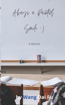 Paperback Always a Painted Smile: A Memoir Book