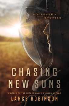 Paperback Chasing New Suns: Collected Stories Book