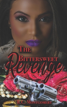 Paperback The Bittersweet Revenge Book