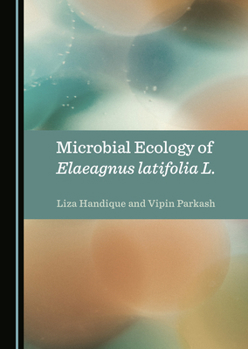 Hardcover Microbial Ecology of Elaeagnus Latifolia L Book