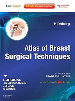 Hardcover Atlas of Breast Surgical Techniques: A Volume in the Surgical Techniques Atlas Series Book