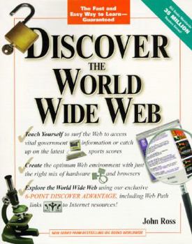 Paperback Discover The World Wide Web Book