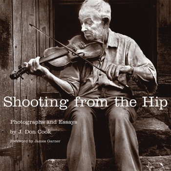Hardcover Shooting from the Hip: Photographs and Essays Book