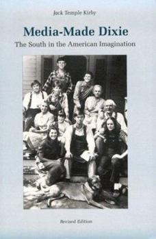 Paperback Media-Made Dixie: The South in the American Imagination Book