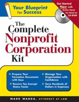 Paperback The Complete Nonprofit Corporation Kit [With CDROM] Book