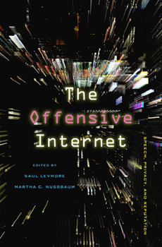 Paperback Offensive Internet: Speech, Privacy, and Reputation Book