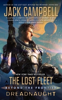 Dreadnaught - Book #7 of the Lost Fleet