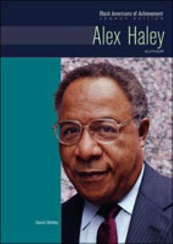 Alex Haley (Black Americans of Achievement)