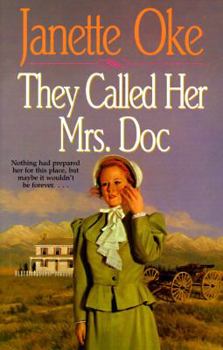 Paperback They Called Her Mrs. Doc Book