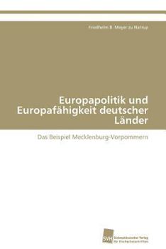 Paperback Europapolitik und Europafähigkeit deutscher Länder [German] Book