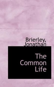 Paperback The Common Life Book