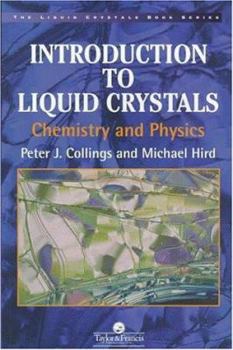 Paperback Introduction to Liquid Crystals: Chemistry and Physics Book