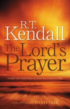 Paperback The Lord's Prayer: Insight and Inspiration to Draw You Closer to Him Book