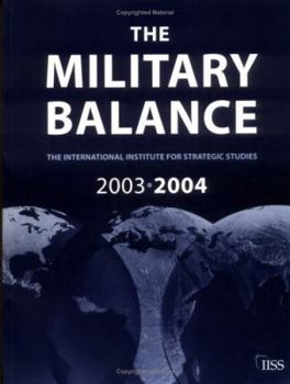 Paperback The Military Balance 2003-2004 Book