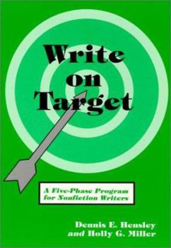 Paperback Write on Target: A Five-Phase Program for Nonfiction Writers Book