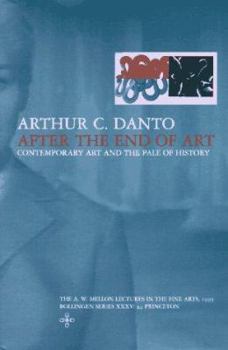 Hardcover After the End of Art: Contemporary Art and the Pale of History Book