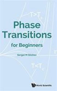 Hardcover Phase Transitions for Beginners Book