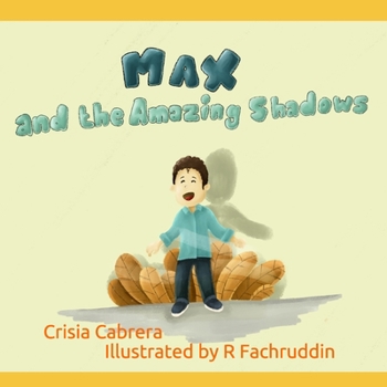 Paperback Max and the amazing shadows Book