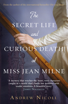 Paperback The Secret Life and Curious Death of Miss Jean Milne Book
