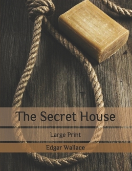 The Secret House: Large Print