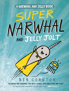Hardcover Super Narwhal and Jelly Jolt Book