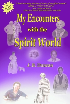 Paperback My Encounters with the Spirit World. Book