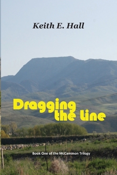 Paperback Dragging the Line Book